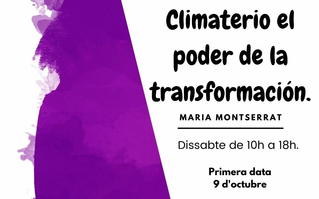 Climaterio el poder de la transformación.